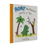 Lori little dinosaur wants a pet English original childrens book Rory the dinosaur wants a pet childrens Picture Book Healing comic Liz climo parent-child book story book paperback