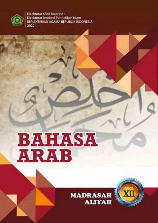 Buku Siswa Bahasa Arab Kelas 12 KEMENAG MA Edisi Terbaru - PROMO DISKON ...