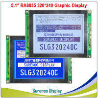 รับประกัน5.1 "320X240 320240แบบกราฟฟิก LCD หน้าจอแผงจอแสดงผล LCM พร้อมตัวควบคุม RA8835ขายดีที่สุดแบล็คไลท์ LED สีฟ้าเทา