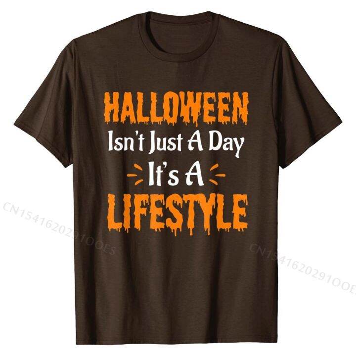 halloween-isnt-a-day-its-a-lifestyle-t-shirt-top-t-shirts-for-men-printed-on-tops-tees-high-quality-normal-cotton