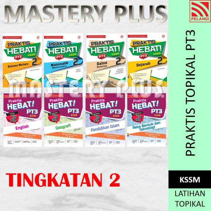 BUKU LATIHAN TINGKATAN 2 : PRAKTIS HEBAT PT3 TOPIKAL | B.MELAYU/ENGLISH ...