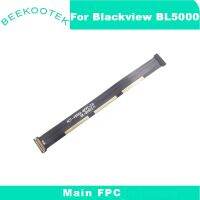 ใหม่เดิม Blackview BL5000 ริบบิ้นหลัก Flex Cable FPC ซ่อมอุปกรณ์เสริมสําหรับสมาร์ทโฟน Blackview BL5000