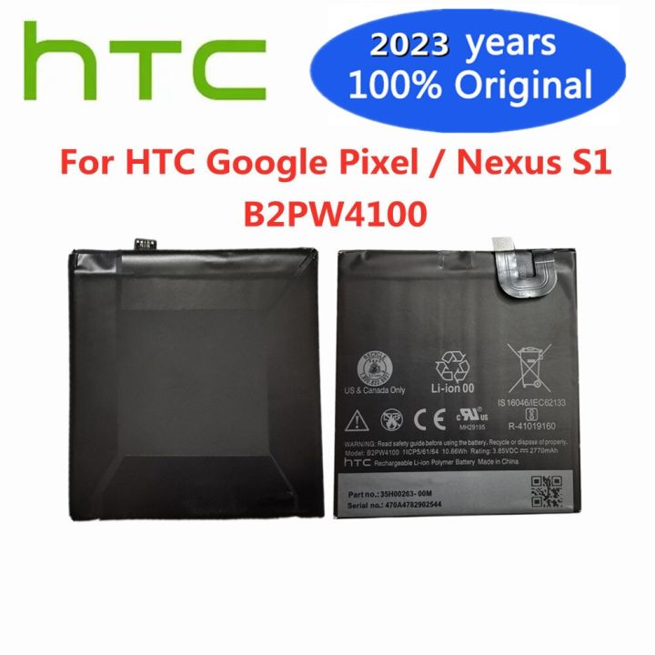 แบตเตอรี่สำรอง-b2pw4100-2770mah-100-ของแท้2023ปีสำหรับ-htc-google-pixel-nexus-s1แบตเตอรี่ลิเมอร์-batteria