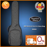 กระเป๋าเบส Reunion Blues RBX Oxford Electric Bass Bag RBXOB4