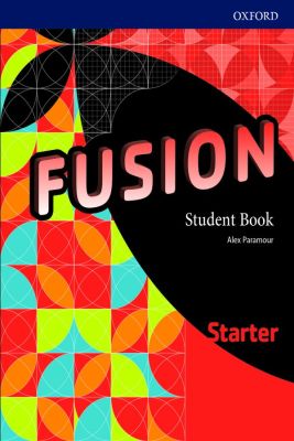 Bundanjai (หนังสือคู่มือเรียนสอบ) Fusion Starter Student Book (P)