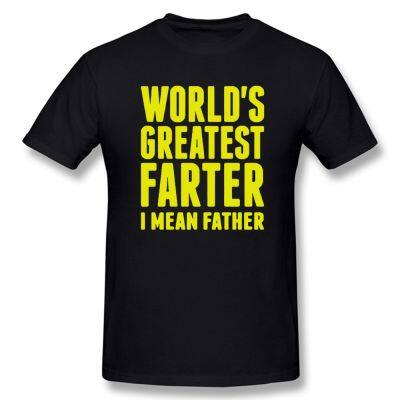 Mean Father Dad T-shirt Funny World Streetwear Graphic Short Sleeve Fathers Day Gift Best Dad T-shirt Papa 100% cotton