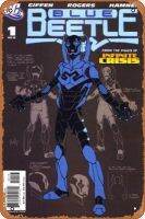 Blue Beetle (2006) #1 (3rd พิมพ์ Variant) - Vintage โปสเตอร์โลหะสัญลักษณ์การตกแต่งถ้ำมนุษย์อะนิเมะรายการทีวีโปสเตอร์ศิลปะสำหรับคาเฟ่ร้านอาหารบ้านโลหะป้ายติดผนังดีบุกย้อนยุคของขวัญตกแต่งวินเทจ8 "X 12"