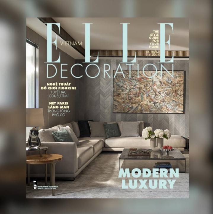 ELLE DECORATION THÁNG 12/2022 – MODERN LUXURY | Lazada.vn