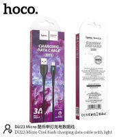 มาใหม่?Hoco Du23 cool flash charging data cable with light สายชาร์จ3A 1M ชาร์จเร็ว ใช้สำหรับ Micro/Type-c/L