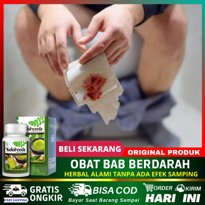 Obat BAB Berdarah, Benjolan Pada Dubur, Susah BAB, Nyeri Saat BAB ...