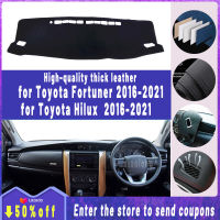 หนาฉนวนหนังแผ่นคลุมแผงหน้าปัดรถยนต์สำหรับ Toyota Hilux Fortuner SW4 2016-2021คุณภาพสูงไม่ลื่นป้องกัน UV จากแสงแดดที่ปิดแผงกระบังแสง Anti Skid Mat ตกแต่งรถยนต์อุปกรณ์เสริมภายใน2016 2017 2018 2019 2020 2021