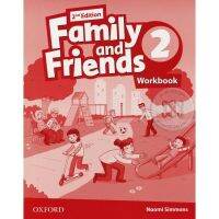 หนังสือเรียน Family and Friends 2nd Edition Workbook 2 (Oxford) ชั้นป.2 แบบฝึกหัดภาษาอังกฤษ หลักสูตรนานาชาติ EP