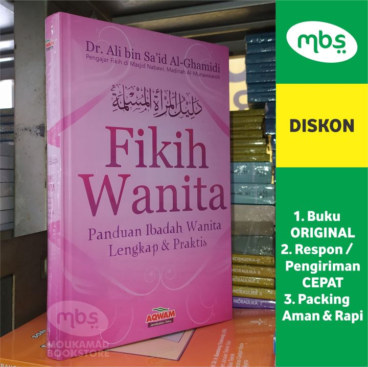 Buku Fikih Wanita Panduan Ibadah Wanita Lengkap And Praktis Dr Ali