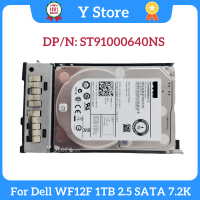 Y Store สำหรับ WF12F 0WF12F ST91000640NS 1TB 2.5 SATA 7.2K Server Enterprise ฮาร์ดดิสก์ Fast Ship