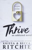 หนังสืออังกฤษใหม่ Thrive: An Addicted Novel [Paperback]