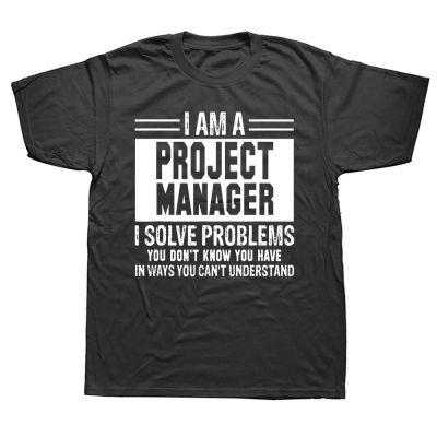 Project Manager Shirt | Project Manager Gift | Cotton Streetwear | Cotton Shirts - Dont XS-6XL