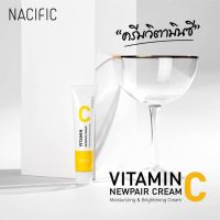 NACIFIC (นาซิฟิค) VITAMIN C NEWPAIR CREAM 15ML. วิตามิน ซี นิวแพร์ ครีม