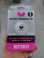 ลูกปิงปอง ลูกเทเบิลเทนนิส Butterfly Traning Ball 40+ #371319