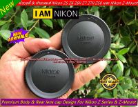 ฝาครอบบอดี้+เลนส์ &amp;gt;&amp;gt; มีโลโก้ NIKKOR Z mount &amp;lt;&amp;lt; ฝาปิดหน้ากล้อง &amp;amp; ท้ายเลนส์ Nikon Z Series (Body &amp;amp; Rear lens cap) สำหรับ Nikon Z5 Z6 Z7 Z6II Z7II Z50 &amp;amp; Z-Mount ฯลฯ มือ 1