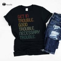 John Lewis Tee Get In Good Necessary Trouble Social Justice Tshirt S-4XL-5XL-6XL