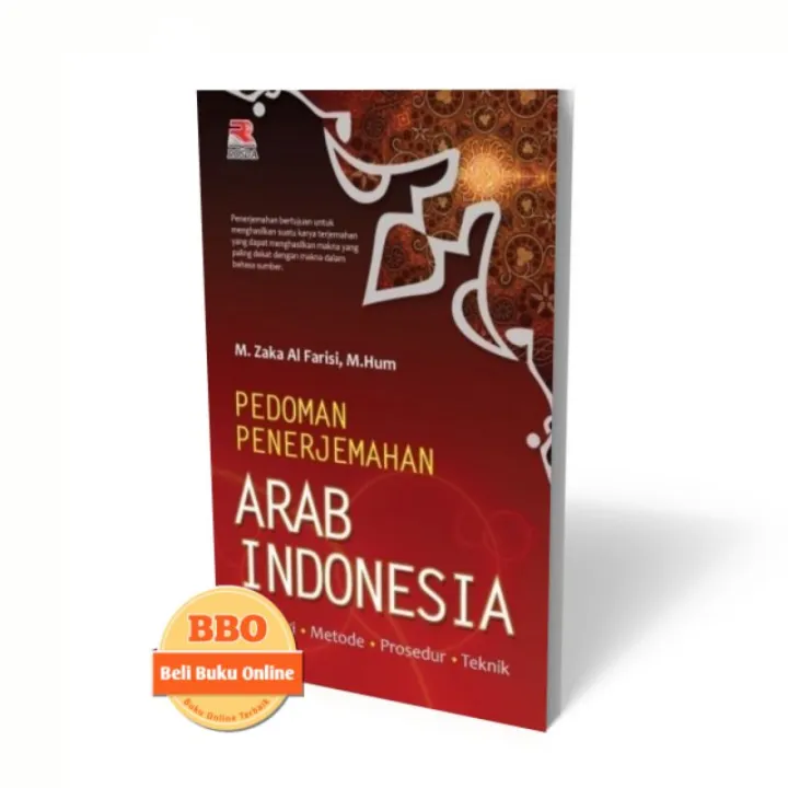 Pedoman Penerjemahan Bahasa Arab - M.Zaka Al Farisi,M.Hum. | Lazada ...