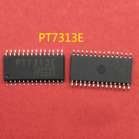 5pcs/lot PT7313E SOP-28 PT7313 SOP SMD In stock