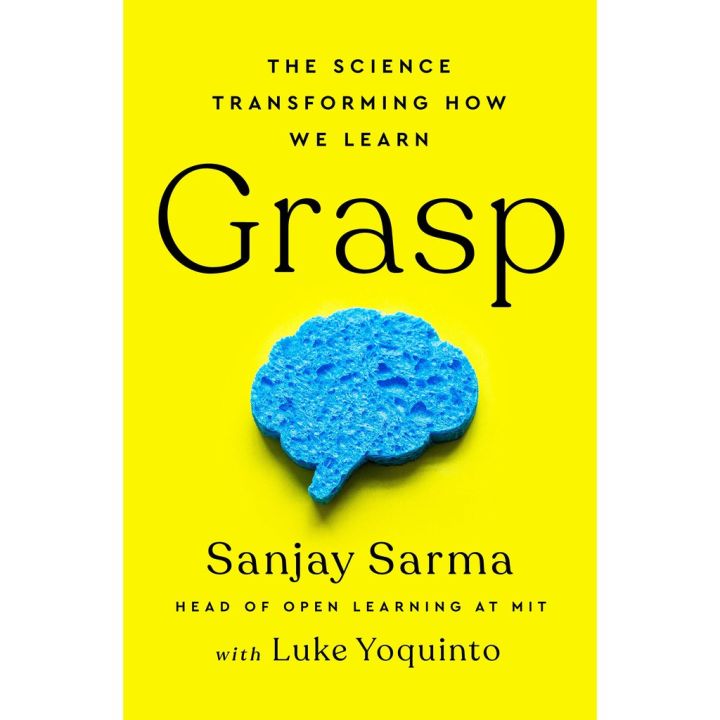 สินค้าเพื่อคุณ หนังสือภาษาอังกฤษ Grasp: The Science Transforming How We Learn by Sanjay Sarma พร้อมส่ง