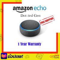 [ส่งฟรี] Amazon Echo Dot 3rd GEN (2018) ลำโพงอัจฉริยะ(Alexa) ___By CapaDigifoto___