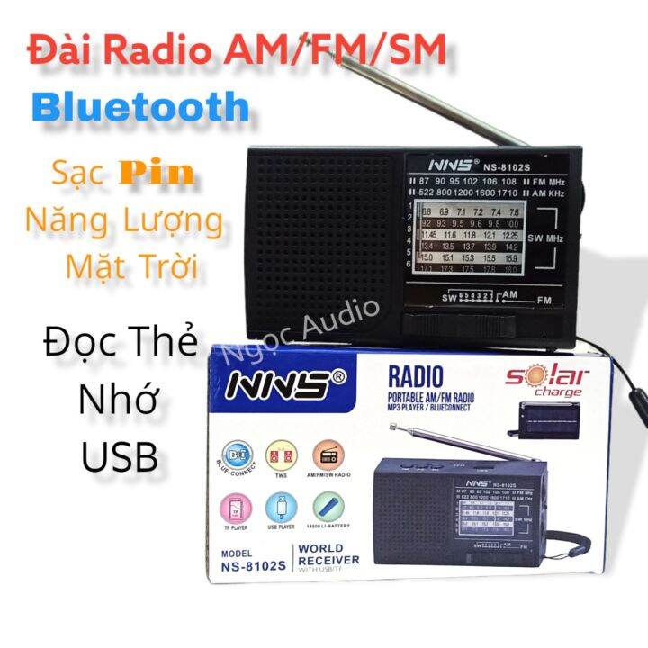 Đài NS-8102S Radio AM/FM/SW chế độ Bluetooth đọc thẻ nhớ/usb - Tích hợp Pin  sạc - Thêm chức năng sạc bằng năng lượng mặt trời - Nhỏ gọn tiện lợi |  