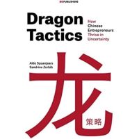 [หนังสือนำเข้า] Dragon Tactics: How Chinese Entrepreneurs Thrive in Uncertainty ภาษาอังกฤษ English book