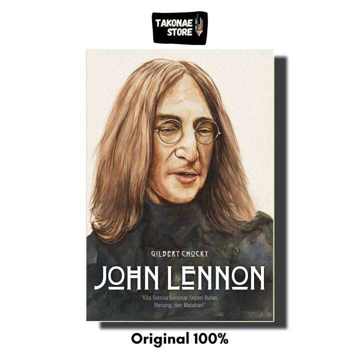 Buku John Lennon Gilbert Chocky Lazada Indonesia