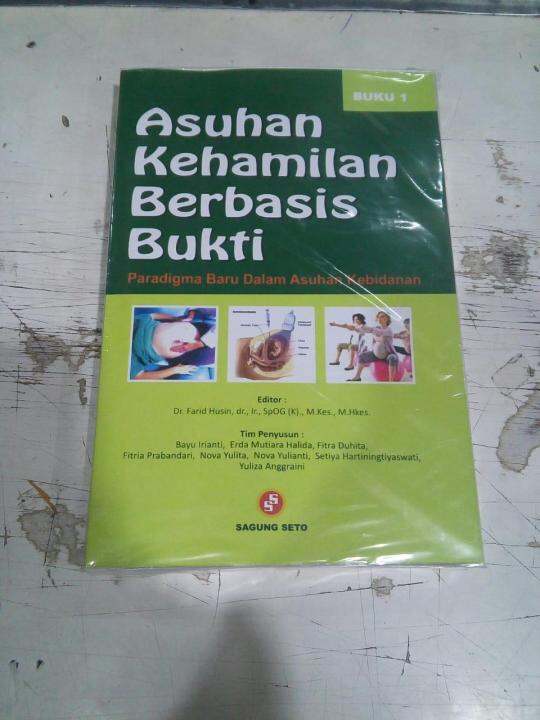 BUKU ASUHAN KEHAMILAN BERBASIS BUKTI ( BUKU 1 ) | Lazada Indonesia