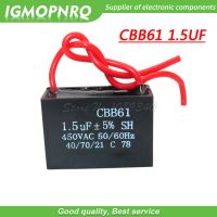 5pcs CBB61  1.5uf starting capacitance AC Fan Capacitor 450V CBB  1.5uf Motor Run Capacitor