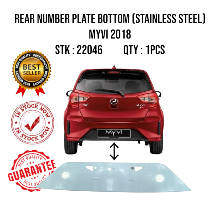 REAR NUMBER PLATE BOTTOM STAINLESS STEEL PERODUA MYVI 2018 Lazada