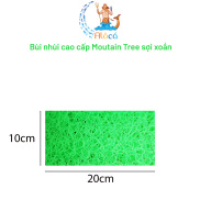 Bùi nhùi Mountain Tree không keo cỡ 20x10cm đến 25x25cm làm sạch nước bể