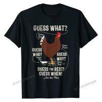 New! Chicken , Guess Why? Chicken Thigh, Guess Who, Poo T-Shirt Cotton Tees Funny Oversized Cosie Top T-Shirts