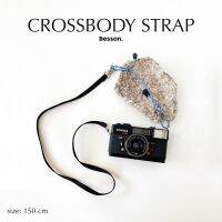 สายคล้องกล้องแบบสะพาย Crossbody by Besson?