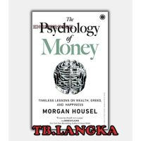The PSYCHOLOGY OF MONEY - MORGAN HOUSEL ENGLISH BOOK