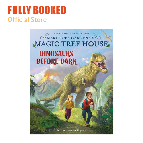 Dinosaurs Before Dark Magic Tree House, Book 1, Deluxe Edition