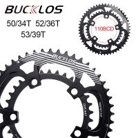 BUCKLOS จักรยานเสือหมอบเชนอะลูมินัมอัลลอย110 Bcd โซ่รถจักรยานความเร็ว50/34T 52/36T 53/39T ความเร็วสองเท่า