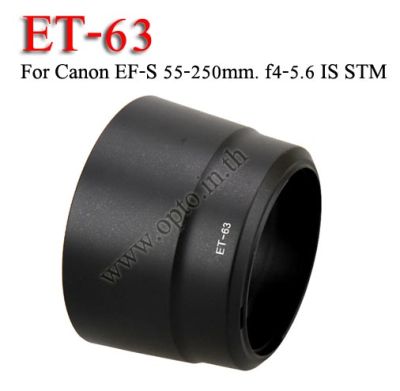 Len Hood ET-63 For Canon EF-S 55-250mm F4-5.6 IS STM เลนส์ฮูดแคนนอน