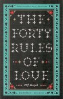 บัญญัติสี่สิบประการแห่งรัก (The Forty Rules of Love)