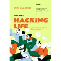 HACKING LIFE ชีวิตที่ใช่ไม่ต้องใช้ทางลัด