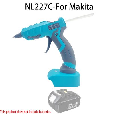 【jw】✤۞✉  NL227C Lithium Battery Glue Gun BL1830 1860 1845 1815 1820 Compatible With 20V Suitable 7mm Stick