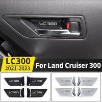 สำหรับ Toyota Land Cruiser 300 2022 2023 Lc300การปรับแต่ง Hiasan Interior อัพเกรดสแตนเลสที่จับประตูรถ