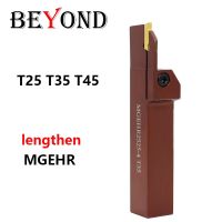 BEYOND MGEHR 1212 1616 2020 2525 T12 T20 T25 T35 T40 T45 เครื่องตัดกลึง CNC เครื่องมือกลึงภายนอกผู้ถือใช้เม็ดมีดคาร์ไบด์ MGMN