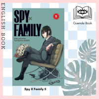 [Querida] ภาษาอังกฤษ Spy X Family 5 (Spy X Family) English Edition by Tatsuya Endo