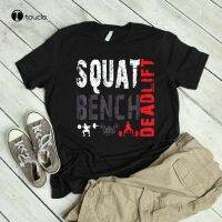 Powerlifting Squat Bench Deadlift Weightlifting T-Shirt Unisex Black Size Xs-5Xl Custom Aldult Teen Unisex Fashion Funny New