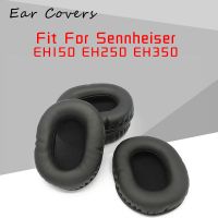 ☎✴ Ear Pads For Sennheiser Earpads EH150 EH250 EH350 Headphone Replacement Headset Ear Pad PU Leather Sponge Foam