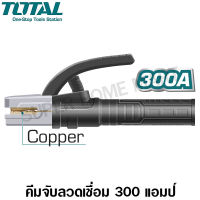 Total คีมจับลวดเชื่อม 300 แอมป์ ( คีมจับอ๊อก ) รุ่น TWAH3006 ( Electrode Holder )